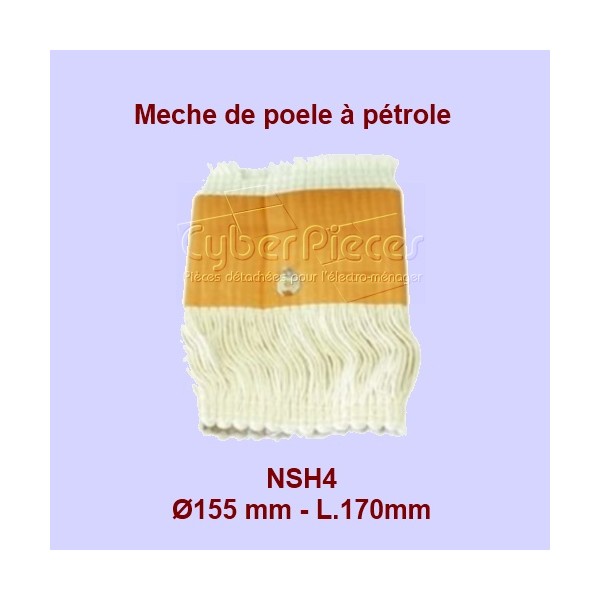 NSH4 Mèche de poêle à pétrole 1 attache S95- 155x170mm CYB-011730