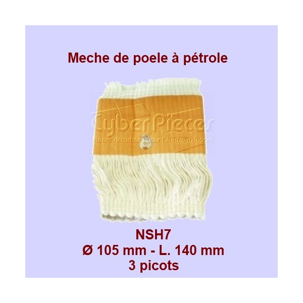 NSH7 Mèche de poêle à pétrole 3 picots- Rca200 - 105x140mm CYB-011761