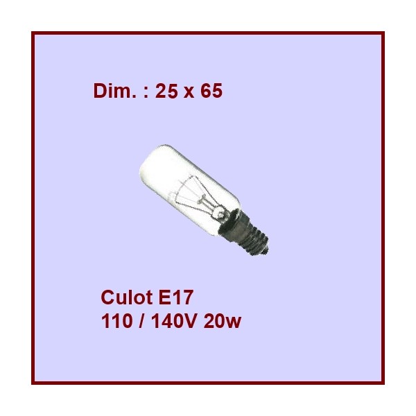 Ampoule 20W - E17 -220/240V - Pièces Micro-ondes