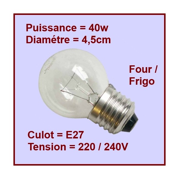 Ampoule E27 40w 220/240v - Pièces four