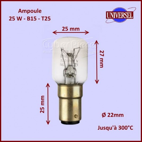 Ampoule micro-ondes B15/25w/220v - Pièces Micro-ondes