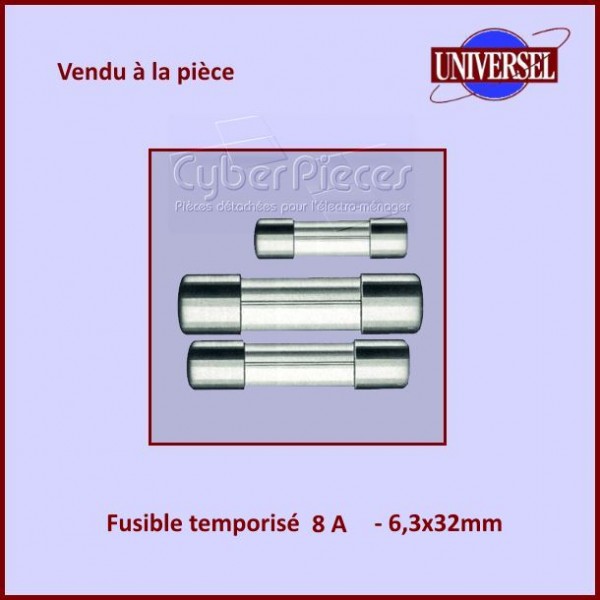 Fusible 8A Temporisé 6x32mm en verre CYB-016957