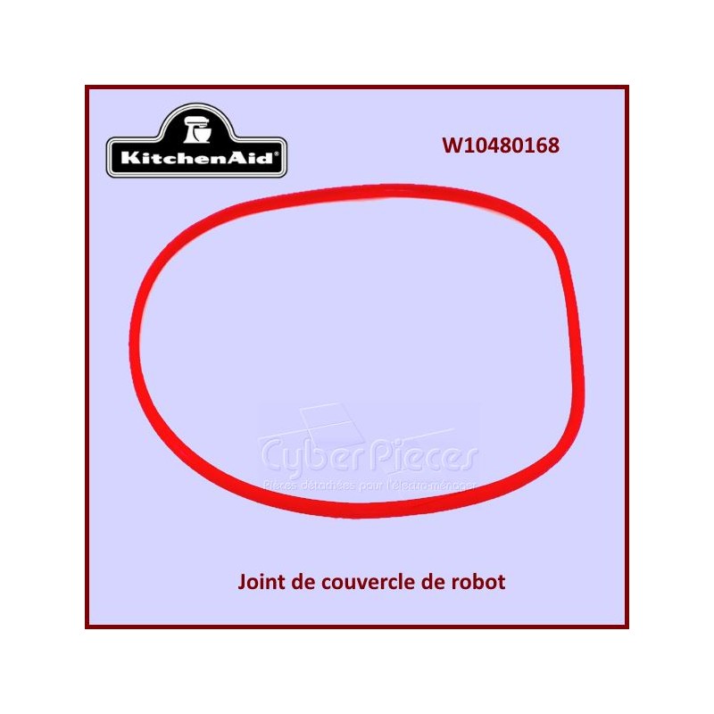 Joint de couvercle de robot Kitchenaid W10480168 CYB-019934