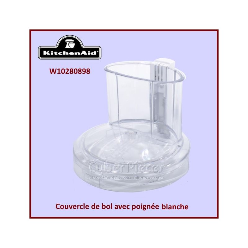 Couvercle de bol blanc Kitchenaid W10280898***épuisé*** CYB-357173