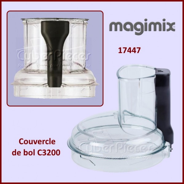 Couvercle seul de bol C3200 MAGIMIX 17447 CYB-137133