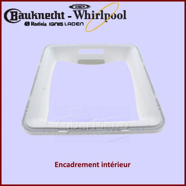 Encadrement intérieur Whirlpool 481010422667 CYB-190886