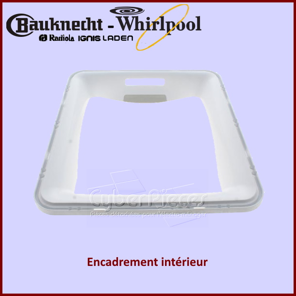 Encadrement intérieur Whirlpool 481010422667