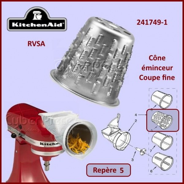 Cône rapeur Fin RVSA Kitchenaid 241749-1 CYB-116800