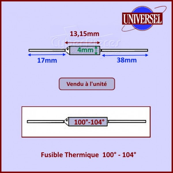 Fusible Thermique 100-104° / 10A / 250V CYB-016377
