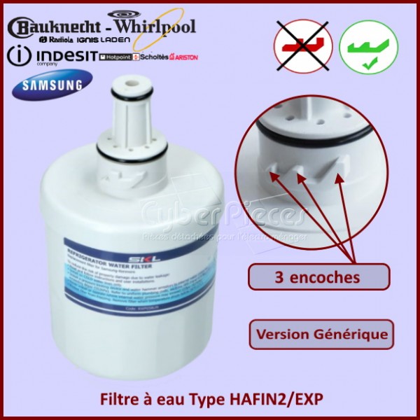 Filtre à eau 3 encoches Type HAFIN2/EXP pour réfrigérateur US