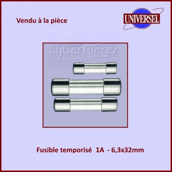 Fusible 1A Temporisé 6x32mm en verre CYB-178068