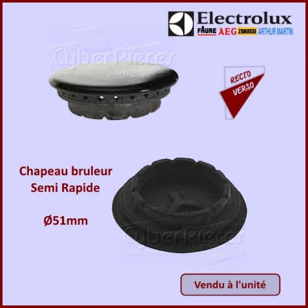 Chapeau bruleur Semi Rapide Electrolux 6175076998 CYB-232340