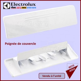 Poignée couvercle supérieur Electrolux 1086776000 CYB-216593
