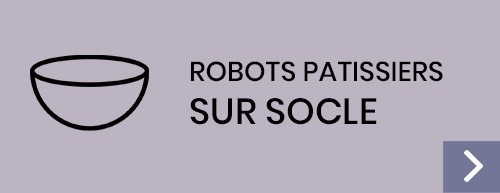 Robots Patissier sur Socle