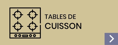 Tables de cuisson