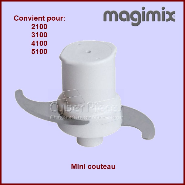 Mini couteau pour MAGIMIX 2100/3100/4100/5100 - Pièces robots ménagers