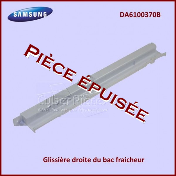 Glissière droite du bac fraicheur Samsung DA6100370B - Pièces réfri...