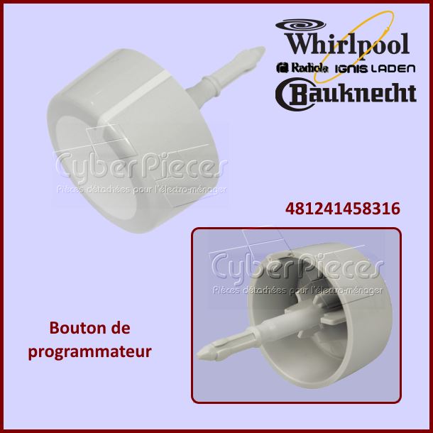 Bouton de programmateur 481241458316 -  Pièces machine à laver