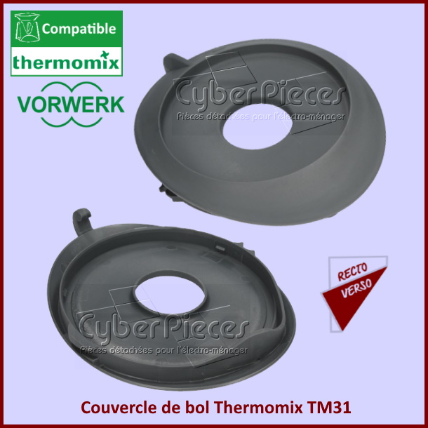 Couvercle de bol Thermomix TM31 30857