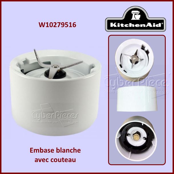 Embase Blanche avec Couteau Kitchenaid W10279516 - PiÃ¨ces blender