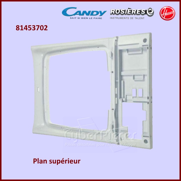 Plan supérieur Candy 81453702 -  Pièces machine à laver