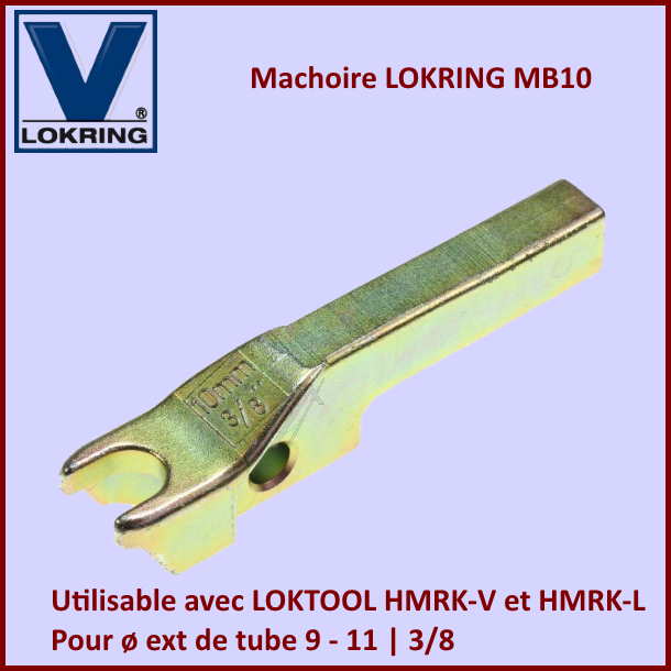 Machoire MB10 Ø9-11mm pour pince Lokring - Pièces réfrigérateur & c...