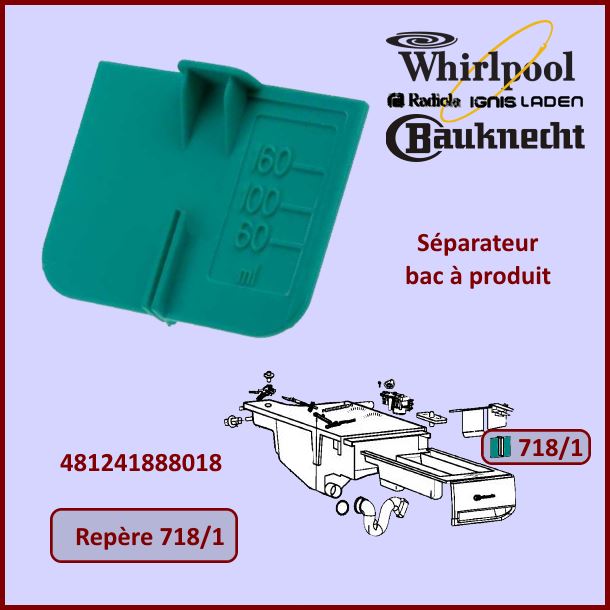 Séparateur bac à produits Whirlpool 481241888018 -  Pièces machine ...