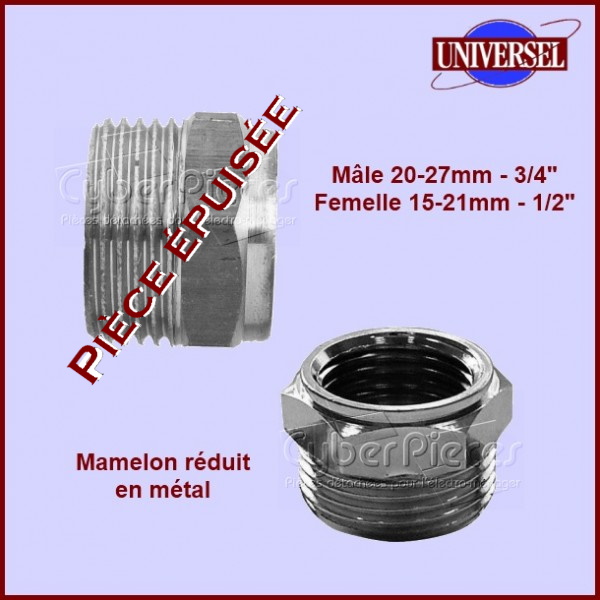 Mamelon réducteur en métal F1/2 X M3/4(15/21 x 20/27) - Pièces lave...