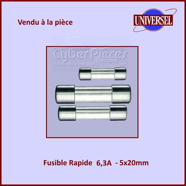 Fusible 6.3A Rapide 5x20mm en verre - Composants ÃÂÃÂ©lectriques