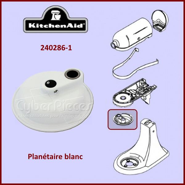 Planétaire blanc Kitchenaid 240286-1 - Pièces robot pâtissier Kitch...