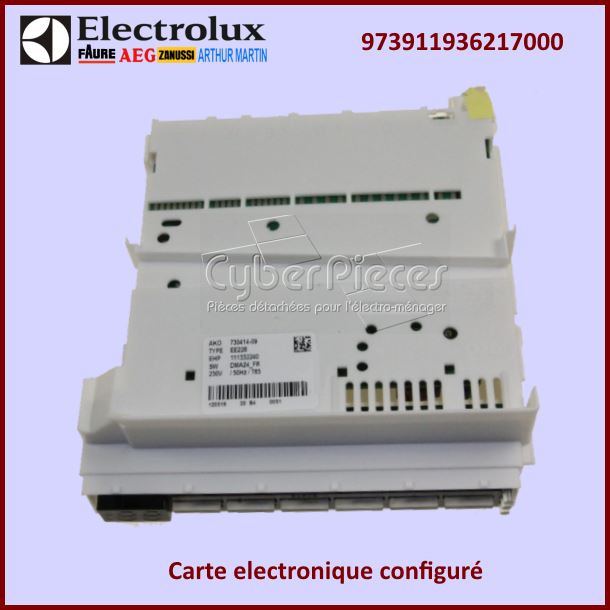 Carte electronique configuré Electrolux 973911936217000 - Pièces la...